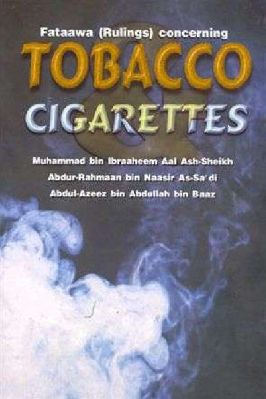Fataawaa Concerning Tobacco And Cigarettes