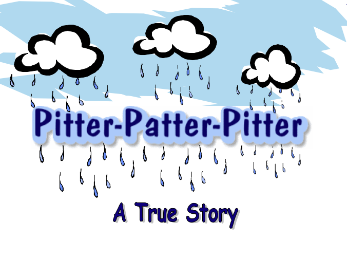 Pitter-Patter-Pitter – A True Story Pdf
