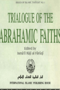 TRIALOGUE OF THE ABRAHAMIC FAITHS Pdf Download