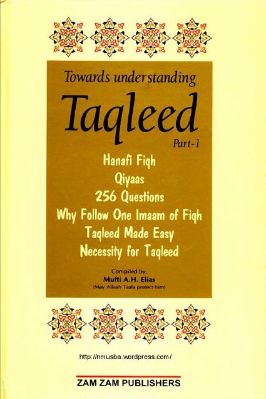Towards Understanding Taqleed Part 1 Pdf