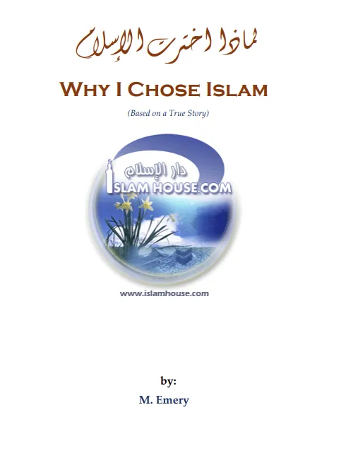 Why I Chose Islam (Based On A True Story) Pdf