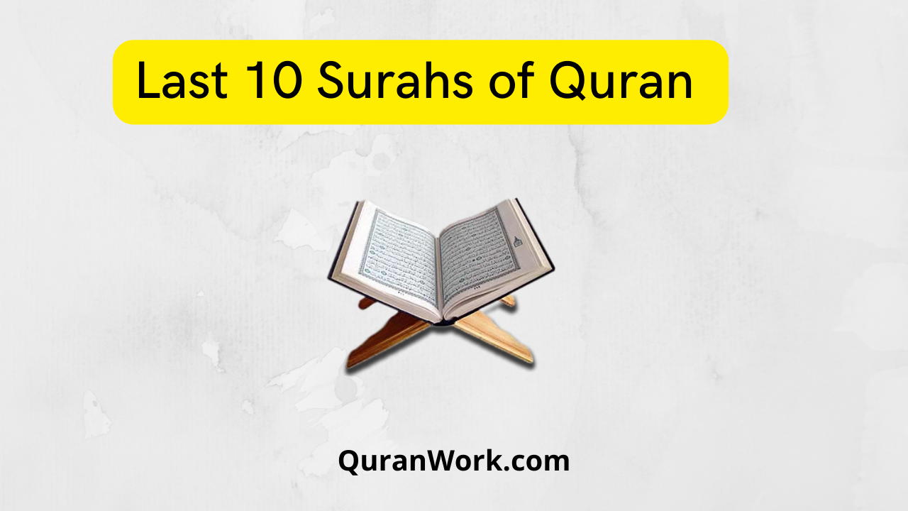 Last 10 surahs of Quran